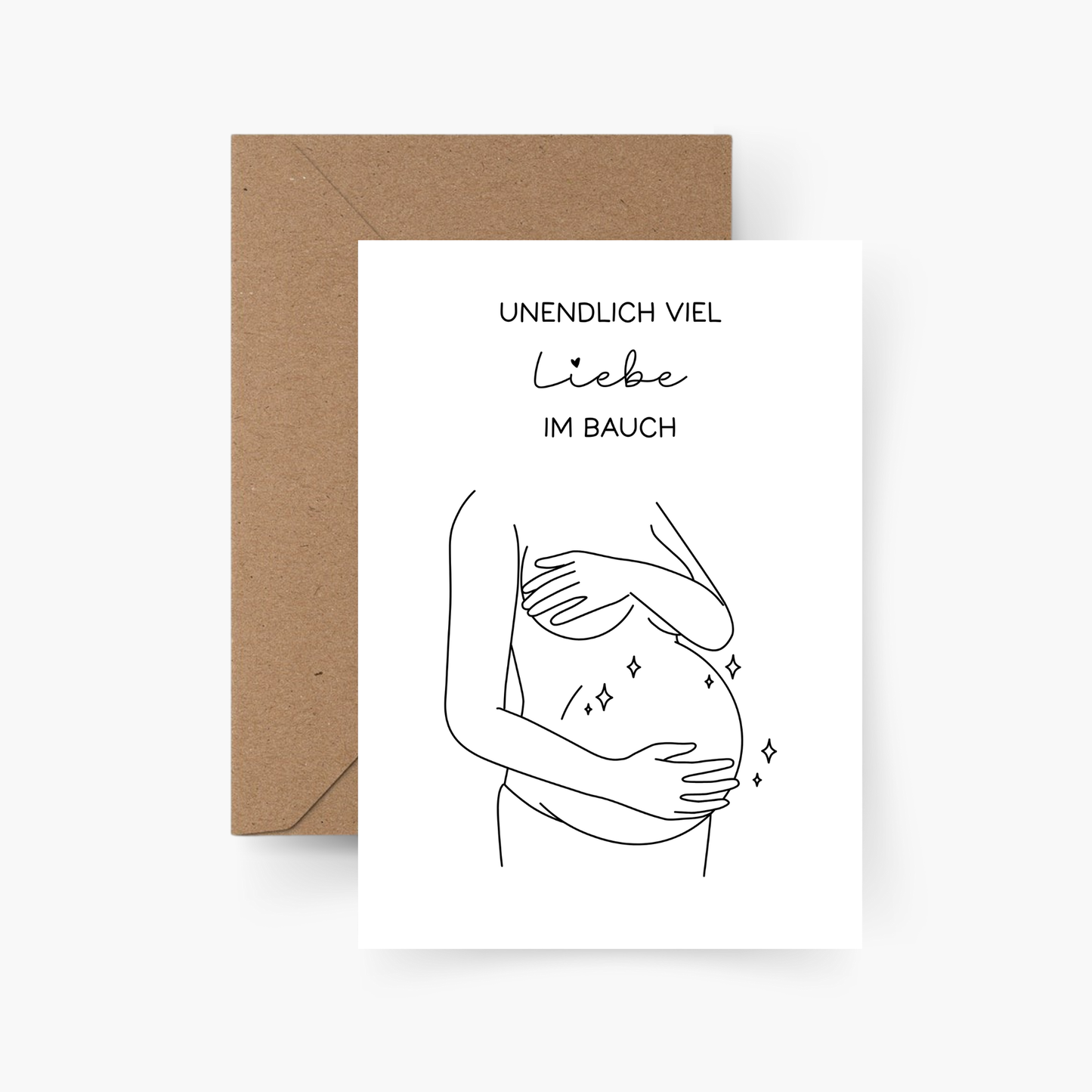 Karte "Unendlich viel Liebe im Bauch" A6