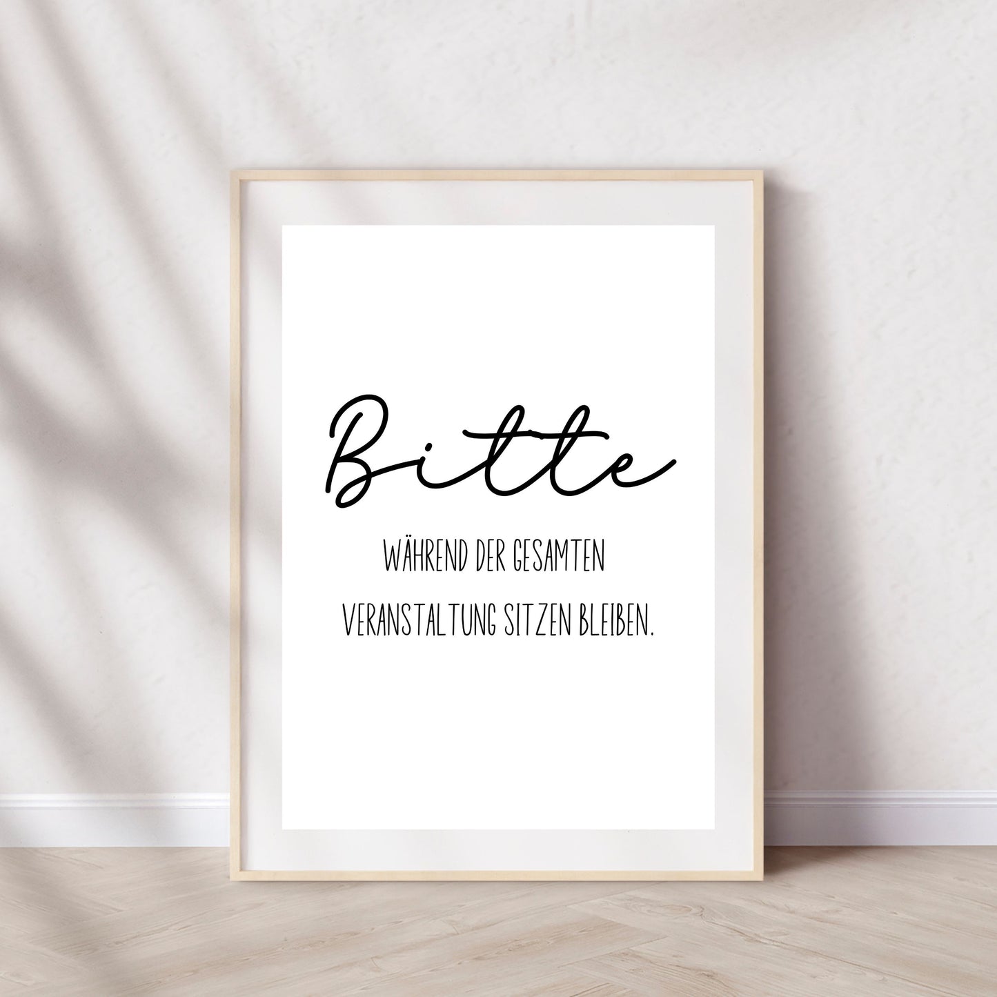 Bitte während der gesamten Veranstaltung sitzen bleiben Poster | Typografie