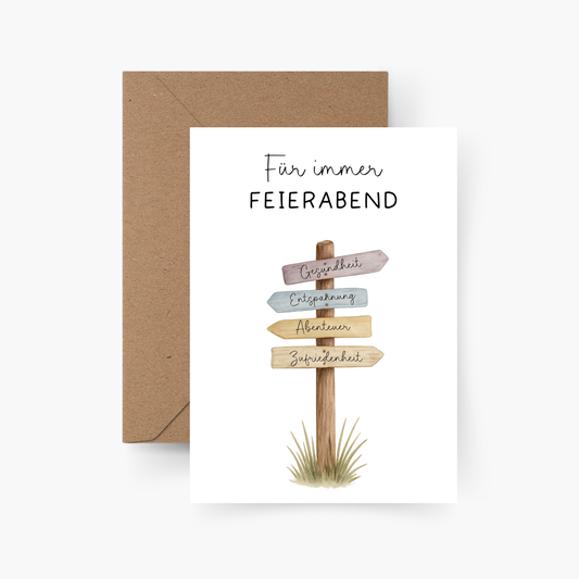 Für immer Feierabend Karte A6