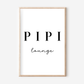 Pipi Lounge Poster | Typografie