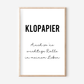 Klopapier - auch so ne wichtige Rolle in meinem Leben Poster | Typografie