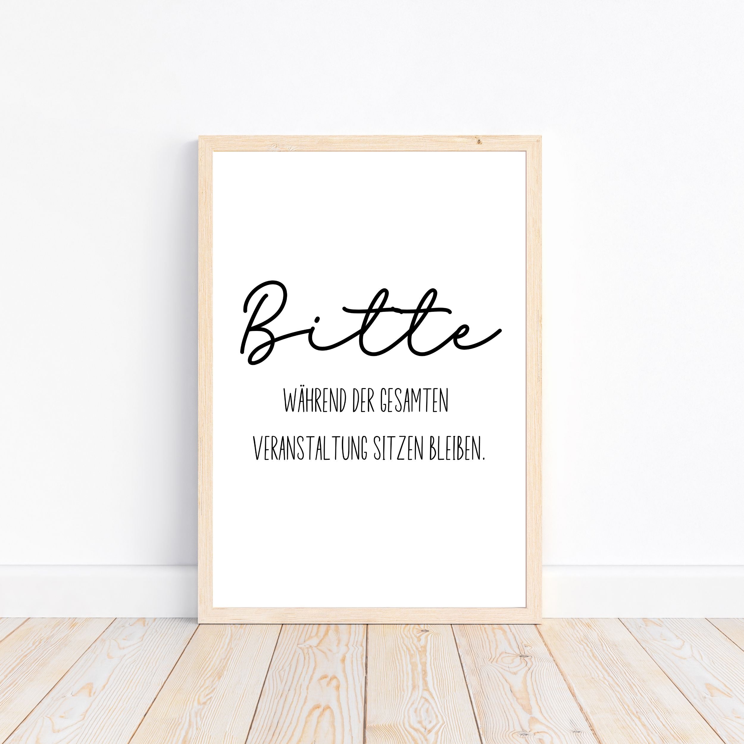 Bitte während der gesamten Veranstaltung sitzen bleiben Poster | Typografie