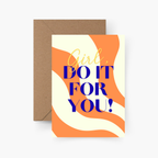 Girl, do it for you! A6 Karte
