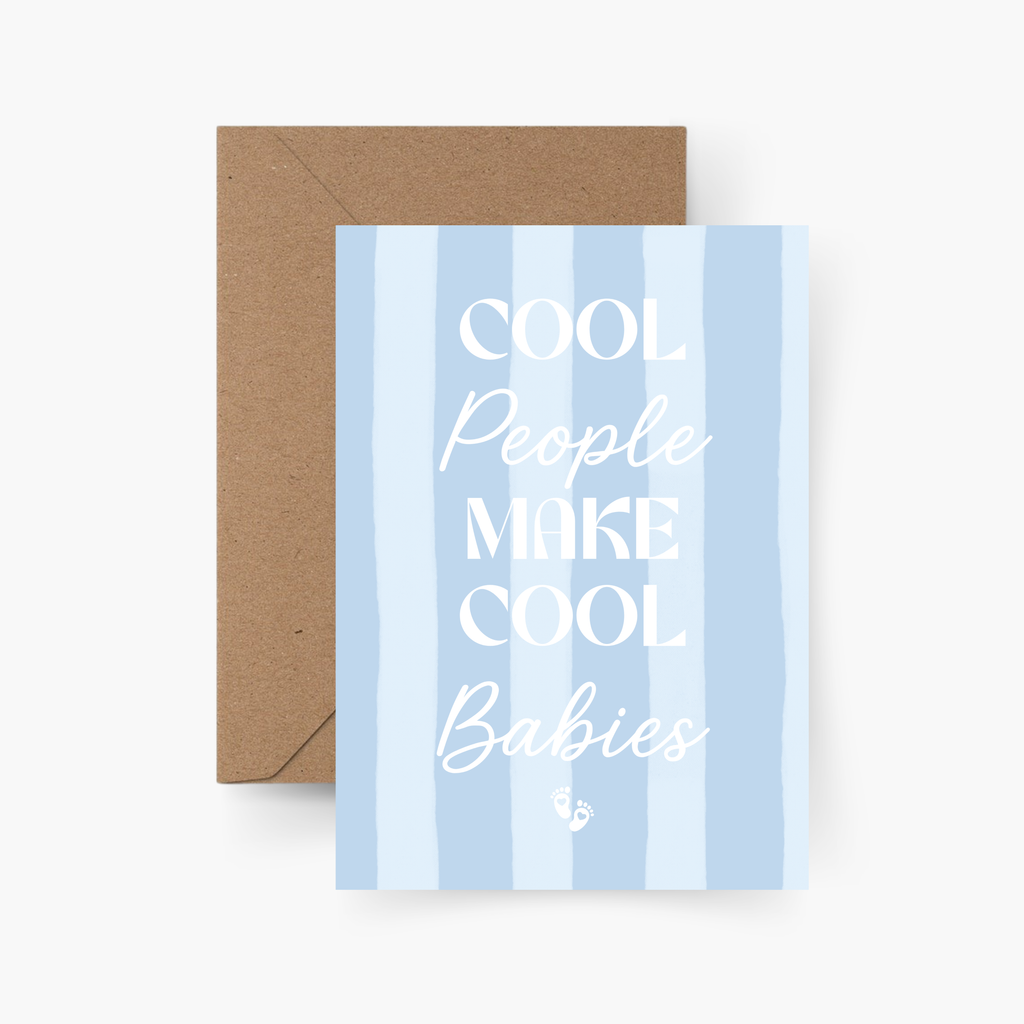Cool People make cool Babies blau Karte zur Geburt A6