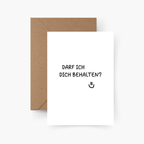 Karte "Darf ich dich behalten?" A6