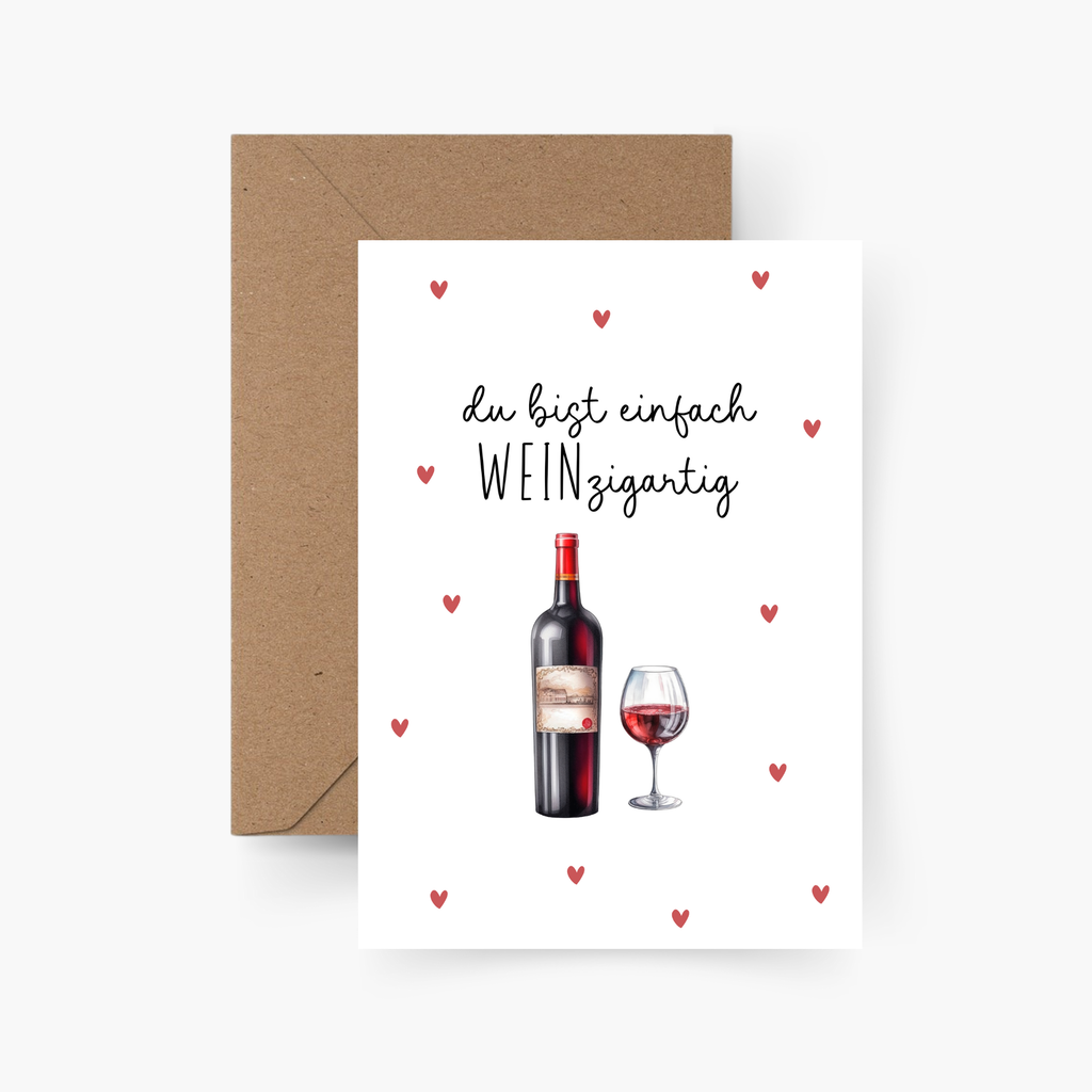 Karte "Du bist einfach WEINizgartig" A6