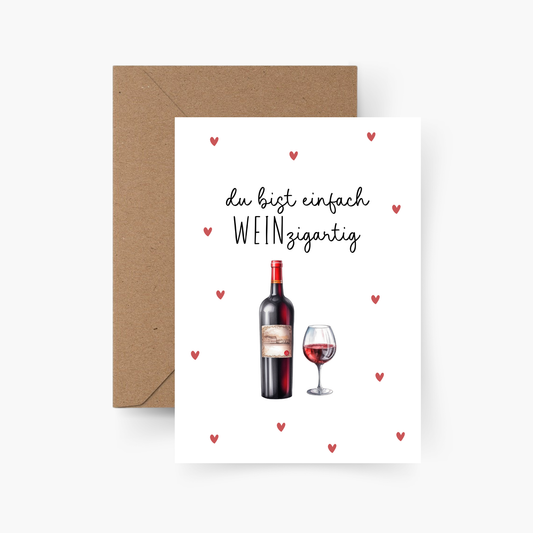 Karte "Du bist einfach WEINizgartig" A6