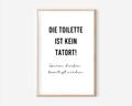 Die Toilette ist kein Tatort Poster | Typografie